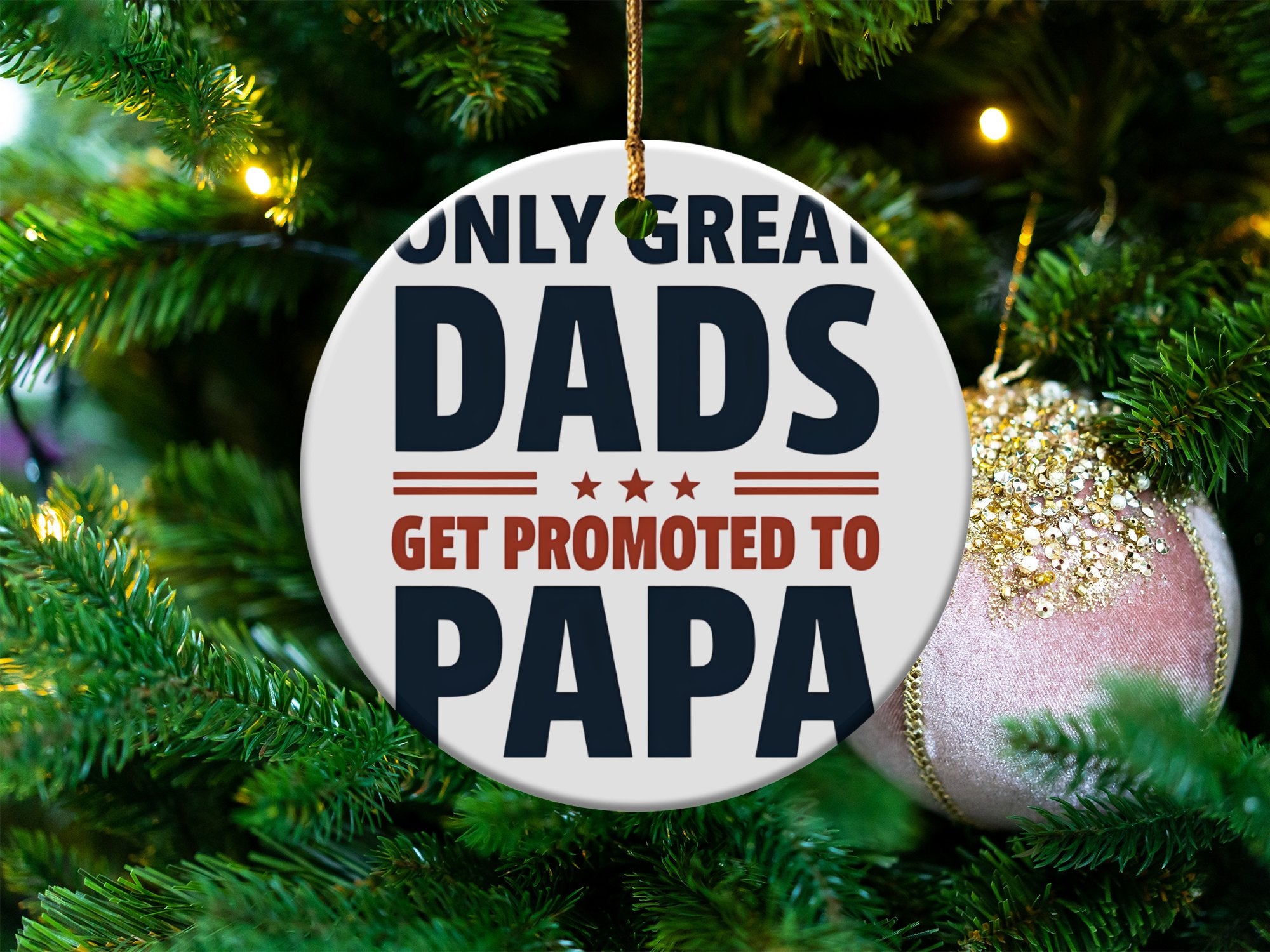 Dad to Papa Christmas Ornament, Great Dads Get Promoted to Papa, Holiday Tree Decoration, Father's Day Gift, Festive Seasonal Decor
