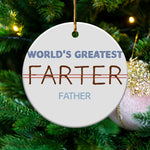 Funny Christmas Tree Ornament, World's Greatest Farter Father, Holiday Decor Gift, Humorous Family Present, White Ceramic