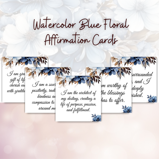 Blue Floral Affirmation Cards | 52 Printable Cards | PDF & PNG | Self-Care, Mindfulness, Motivation & Daily Inspiration