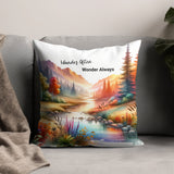 Scenic Mountain Lake Throw Pillow, Colorful Nature Landscape Cushion, Home Decor Sofa Accent, Wander Often Wonder Always Design