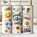 Colorful Tumblers with Smiley Face and Cassette Designs, Good Vibes Only, Insulated Drinkware