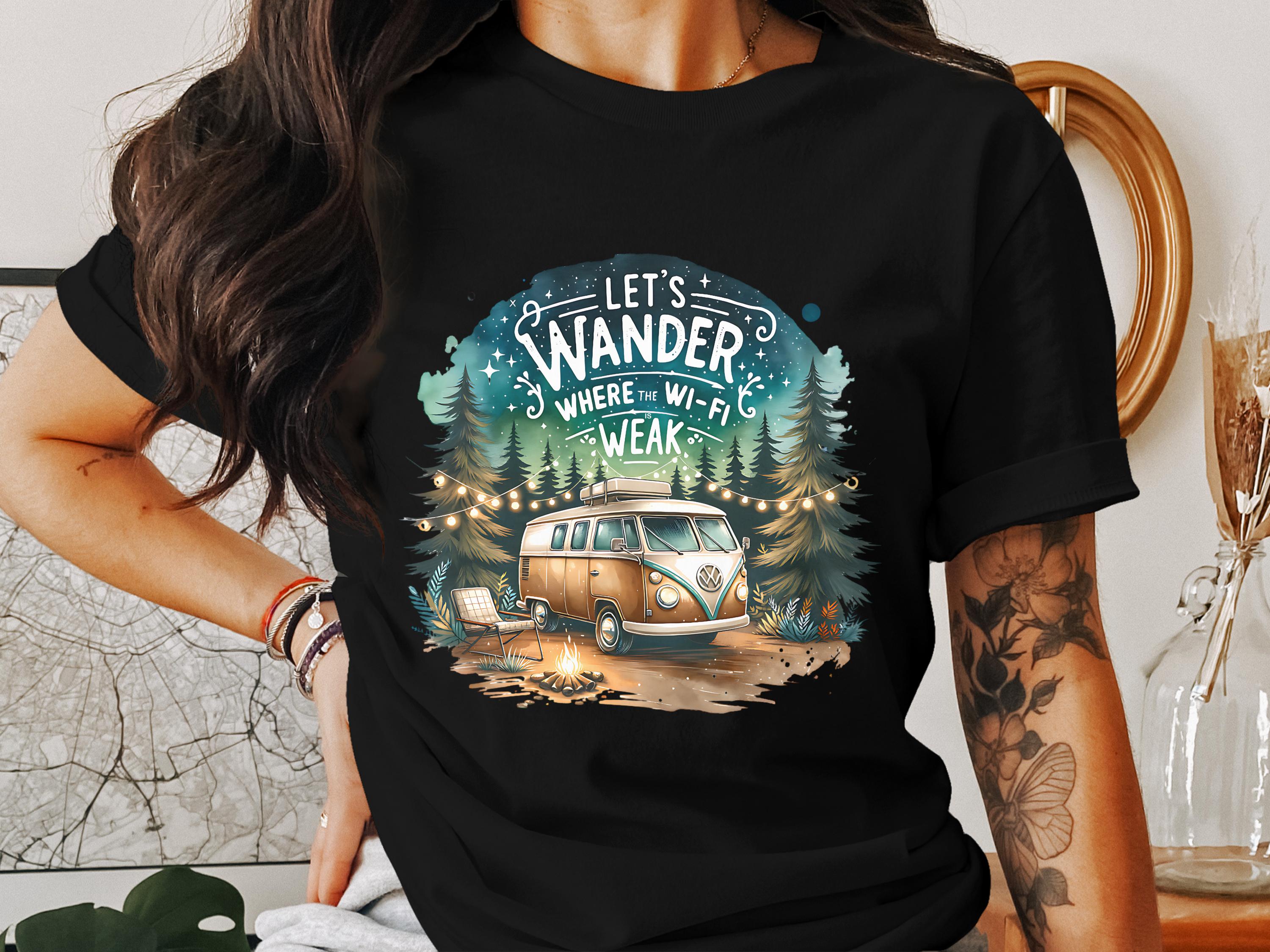Wanderlust Camping T-Shirt, Let's Wander Where Wi-Fi is Weak, Retro Camper Van, Outdoor Adventure Graphic Tee, Unisex Clothing