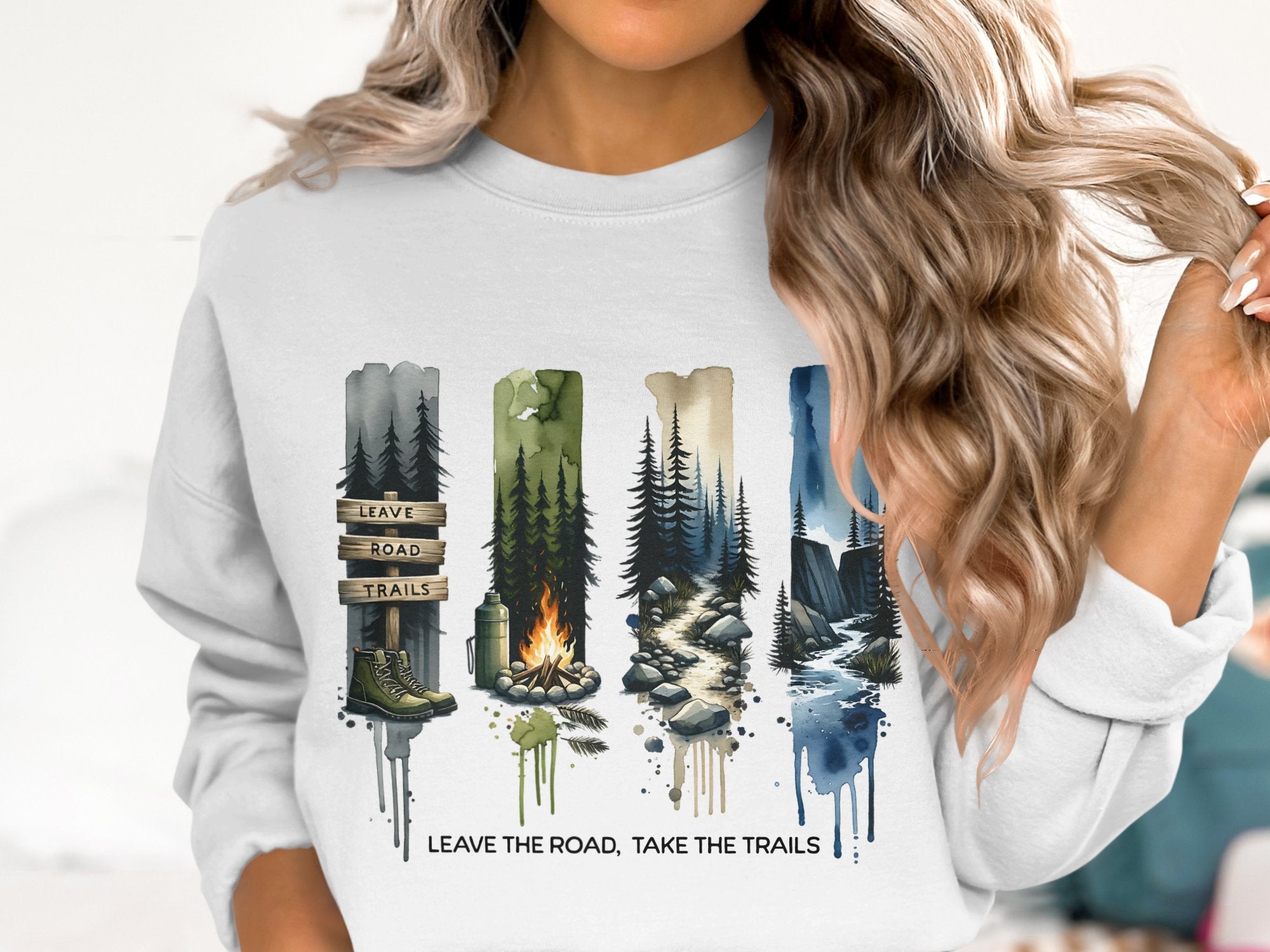 Nature Themed Sweatshirt, Leave the Road Take the Trails, Forest Graphic, Unisex Outfit