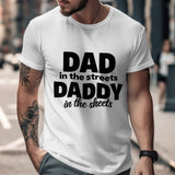 Funny Dad T-Shirt, White Graphic Tee, Street Style Men's Shirt, Cool Father's Day Gift, Casual Summer Top, Bold Text Design
