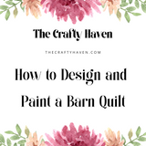 How to design and Paint a Barn Quilt E Book
