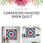 Product cover for the Carpenter Barn Quilt Pattern digital download showing printable patterns, multiple sizes, color guide, and project mockups.
