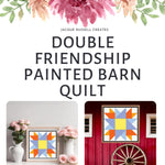 Double Friendship Barn Quilt Pattern featuring a colorful quilt block design for DIY painted barn quilt projects.