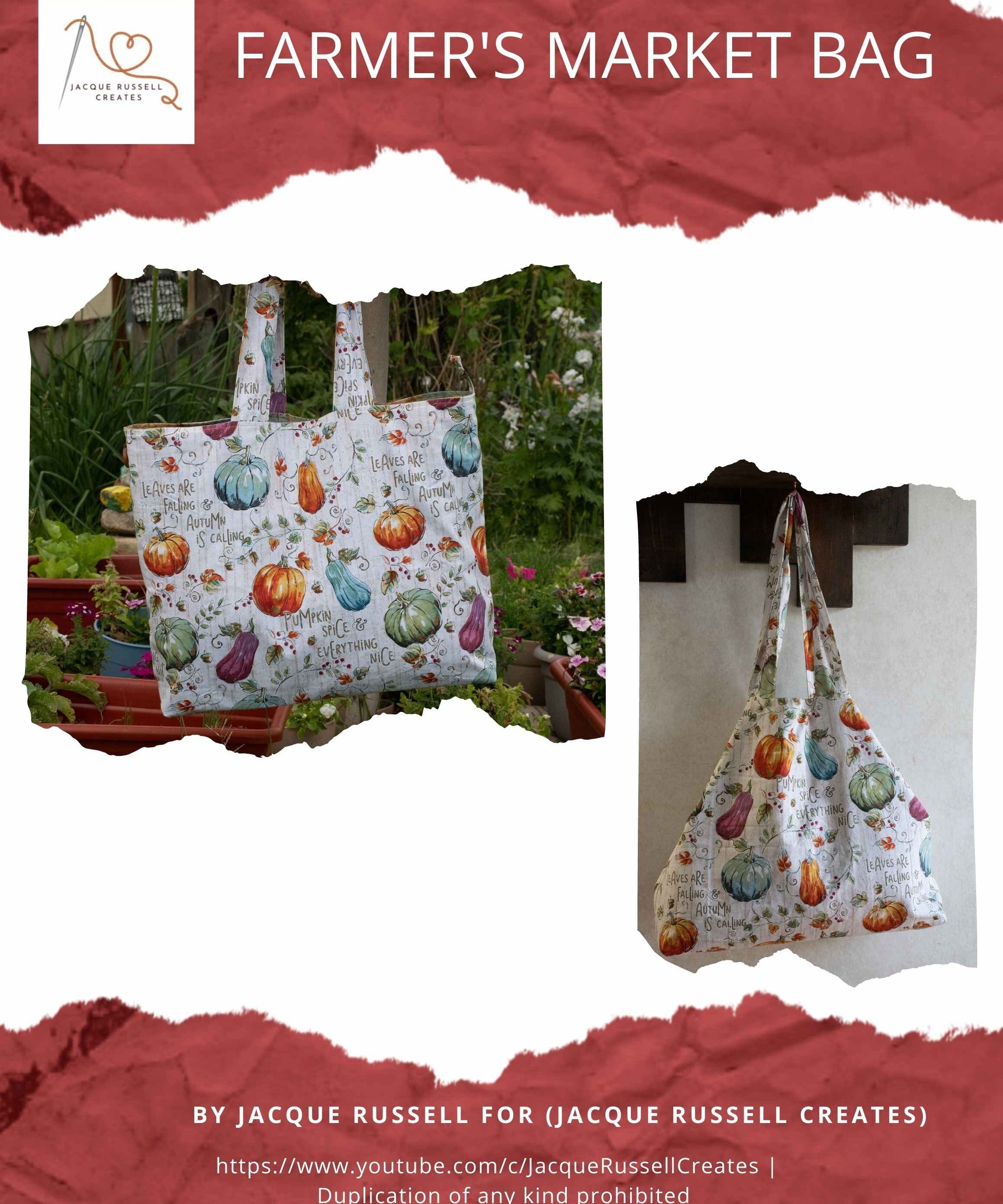 A promotional image featuring two images of a quilted shopping bag with a vibrant, fruit-themed design, and a smaller inset image showing the quilted texture close-up. The bottom part of the image has a caption that reads 'Farmer's Market Bag by Jacque Russell Creates'.