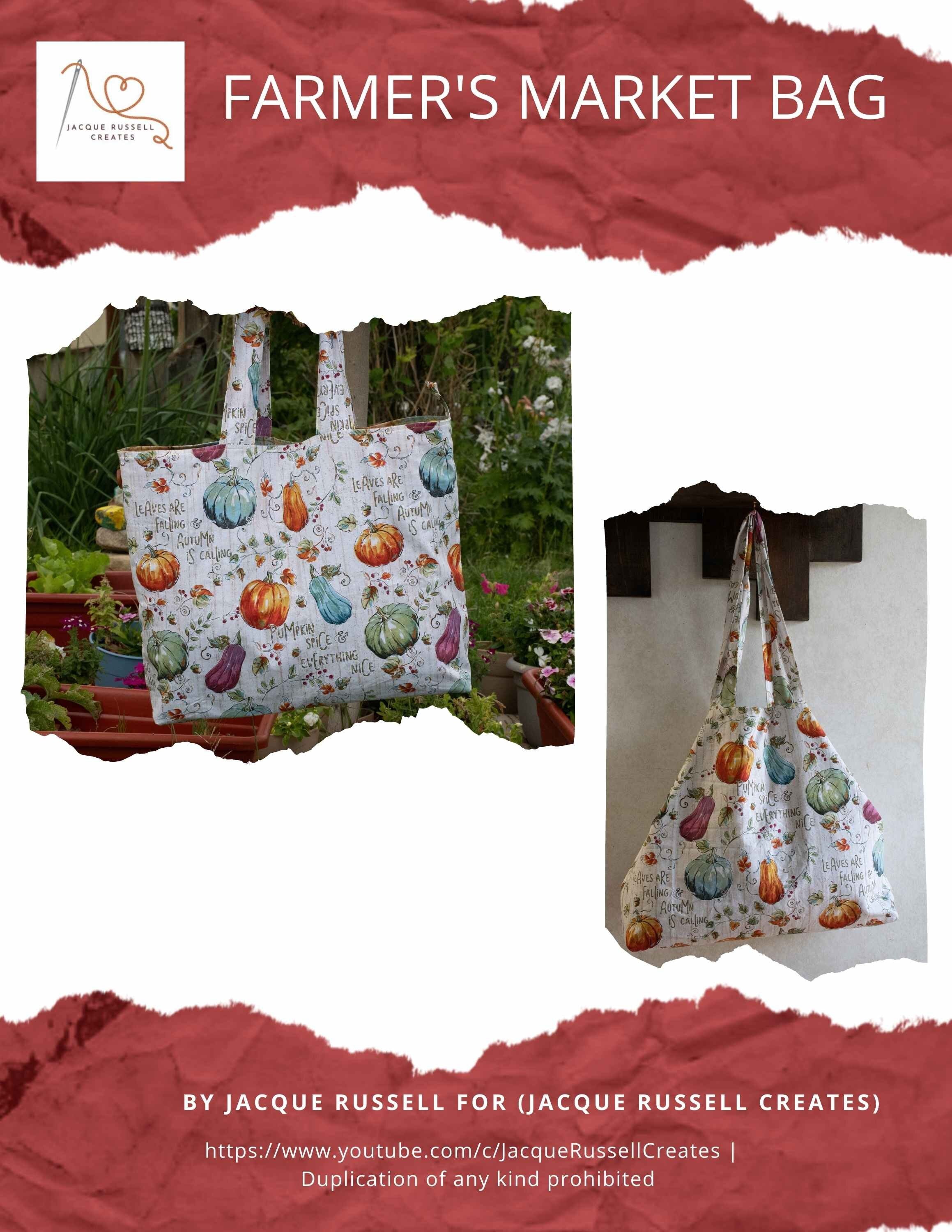 A promotional image featuring two images of a quilted shopping bag with a vibrant, fruit-themed design, and a smaller inset image showing the quilted texture close-up. The bottom part of the image has a caption that reads 'Farmer's Market Bag by Jacque Russell Creates'.