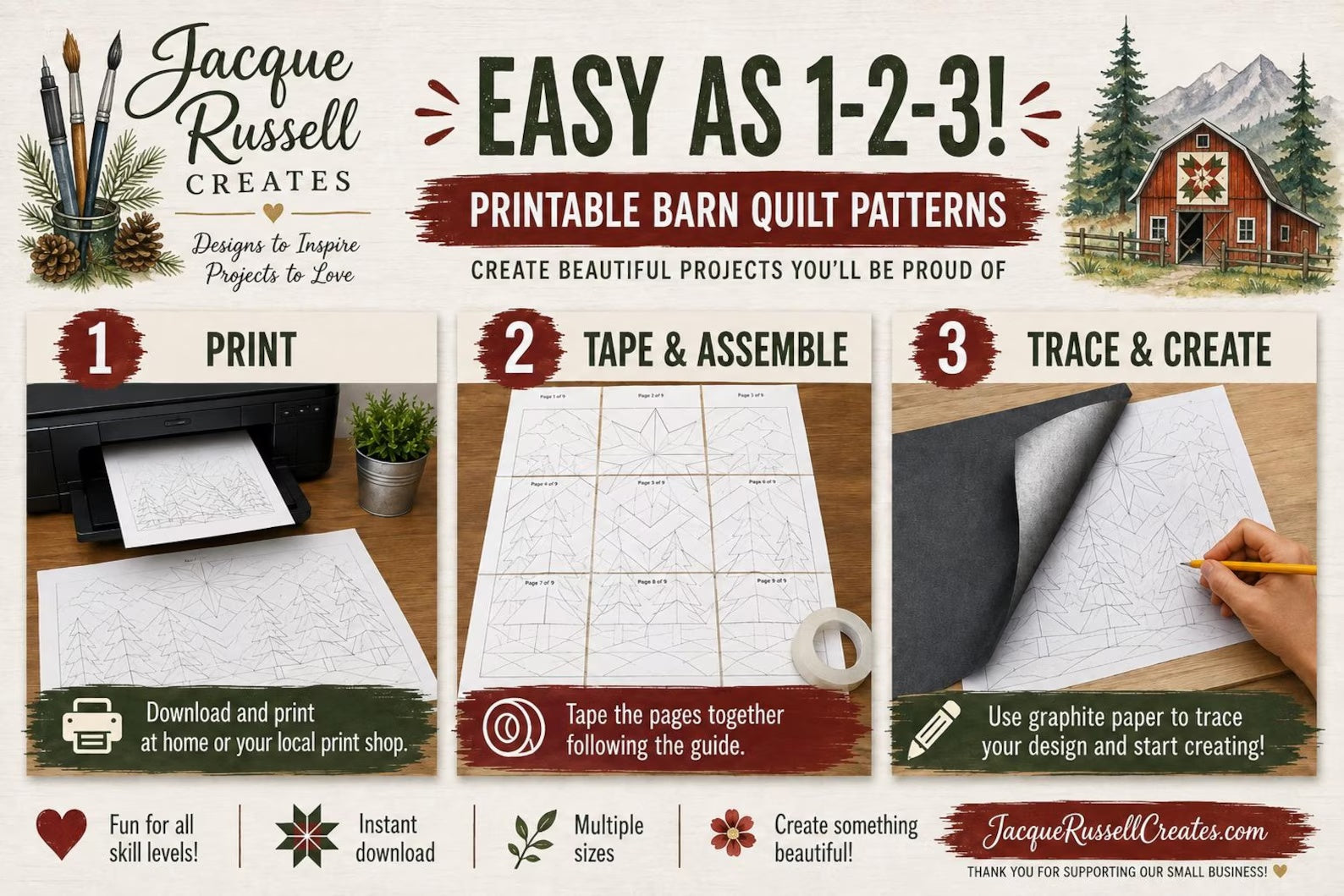 Promotional graphic for printable barn quilt patterns by Jacque Russell Creates, showing three illustrated steps: print, tape & assemble, and trace & create, with a small photo of a hand tracing a quilt design. The design includes a rustic barn illustration, pine trees, and decorative text on a cream and brown background.