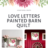 Love Letter with Flowers Coming Out of the Top Quilt Block Barn Quilt - Digital Download, DIY Wall Art Pattern, Rustic Home Decor, Instant PDF
