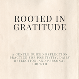 Where Gratitude Lives: A Gentle 13-Week Guided Journal for Reflection, Awareness, and Intentional Living