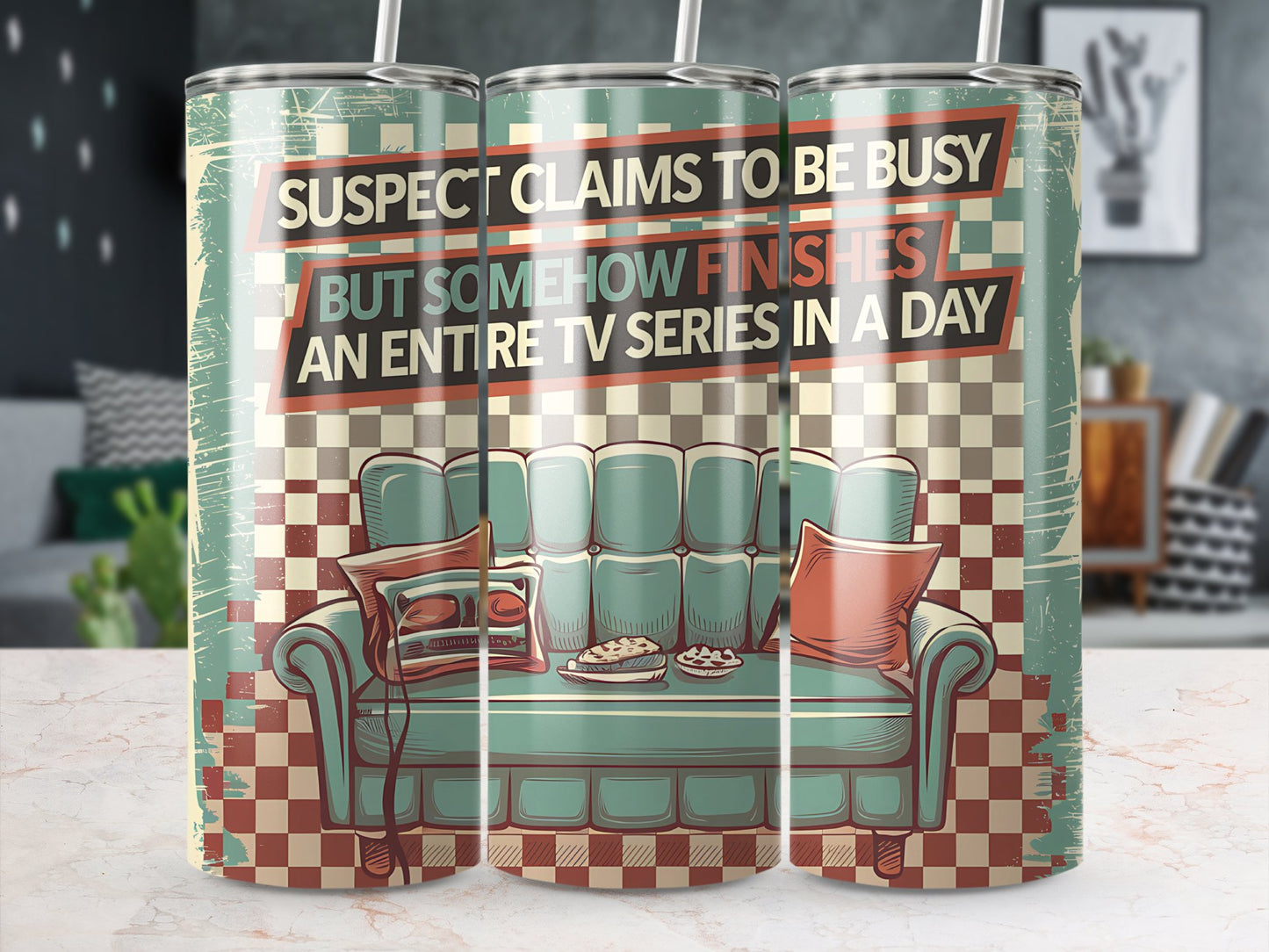 Suspect Claims to Be Busy But Finishes a TV Series 20oz Tumbler Wrap, Funny Binge-Watching Sublimation Design, Digital Download PNG