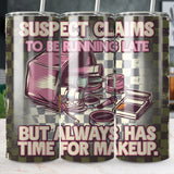 Suspect Claims Makeup 20oz Tumbler Wrap, Funny Sublimation Design, Retro Aesthetic PNG, Beauty Lover Gift, Digital Download