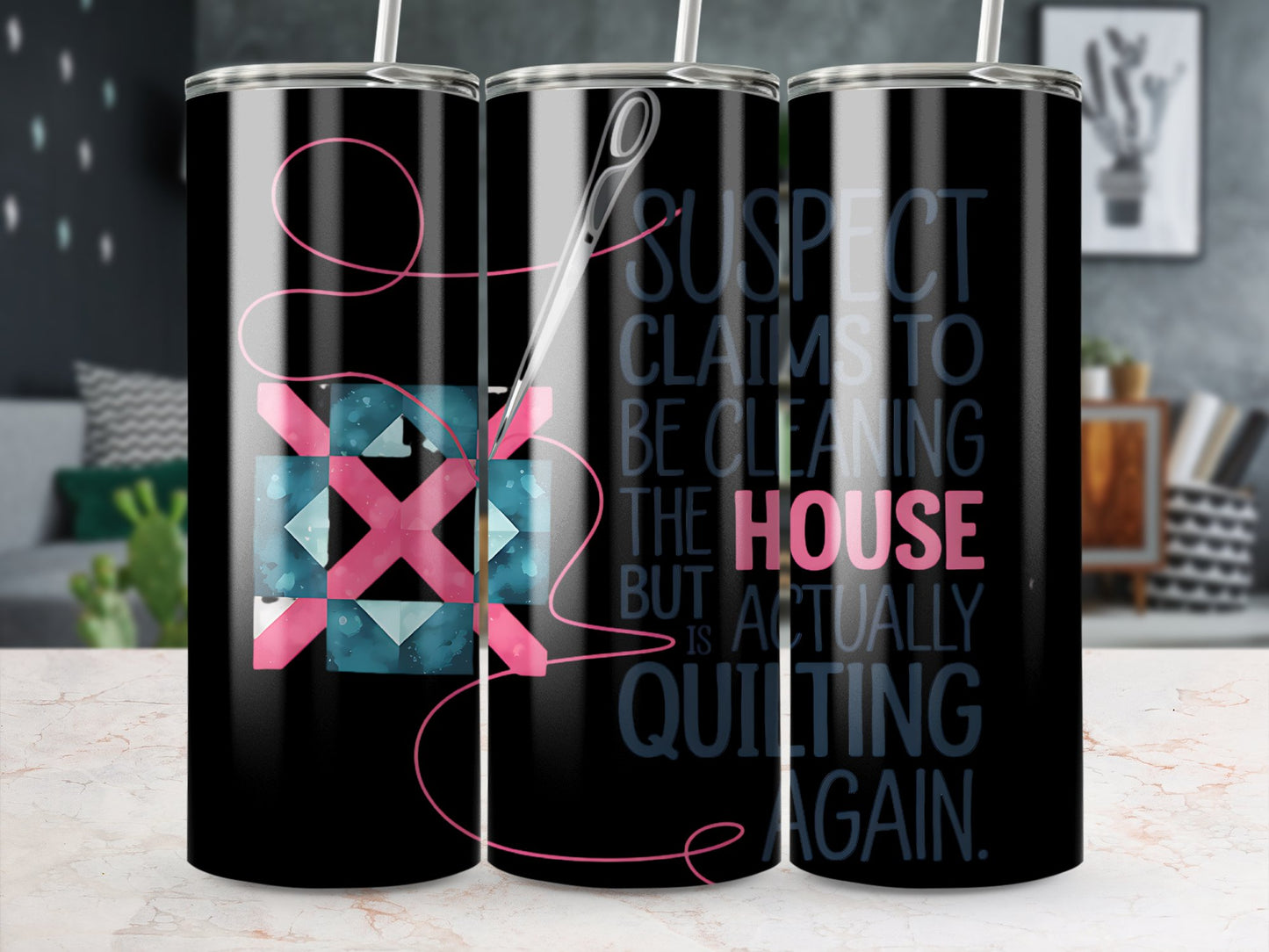 Suspect Claims to Be Cleaning but Is Actually Quilting 20oz Tumbler Wrap PNG, Funny Quilter Sublimation Design, Sewing Digital Download