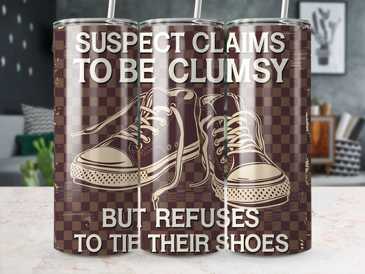 Suspect Claims to Be Clumsy Tumbler Wrap, Funny 20oz Skinny Tumbler PNG, Retro Sneaker Design, Sublimation Wrap, Digital Download