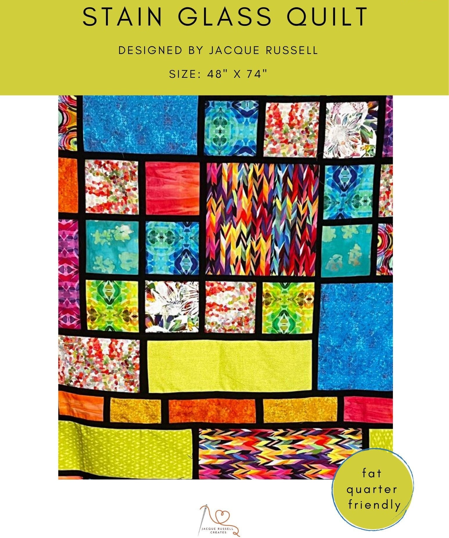 A digital image of a colorful stain glass quilt pattern titled 'Stain Glass Quilt' designed by Jacque Russell, size 48x74 inches, with a label stating 'At Friendly's Quilts'.