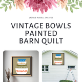 Vintage Bowls Barn Quilt PDF Pattern