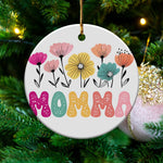 Floral Momma Christmas Ornament, Colorful Holiday Tree Decoration, Festive Seasonal Decor Gift for Mothers