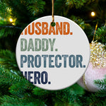Husband Daddy Protector Hero Christmas Ornament, Holiday Tree Decoration, Gift for Dad, Festive Family Keepsake, Unique Holiday Decor