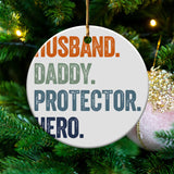 Husband Daddy Protector Hero Christmas Ornament, Holiday Tree Decoration, Gift for Dad, Festive Family Keepsake, Unique Holiday Decor
