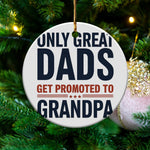 Great Dads to Grandpa Christmas Ornament, Holiday Tree Decor, Festive Family Gift, Seasonal Keepsake, Unique Grandfather Present