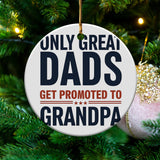 Great Dads to Grandpa Christmas Ornament, Holiday Tree Decor, Festive Family Gift, Seasonal Keepsake, Unique Grandfather Present