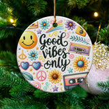Good Vibes Only Christmas Ornament, Positive Message Holiday Decor, Colorful Floral and Smile Design, Festive Tree Decoration