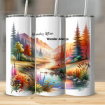 Nature Inspired Tumblers, Wander Often Wonder Always, Scenic Landscape Art, Insulated Travel Cups with Straws