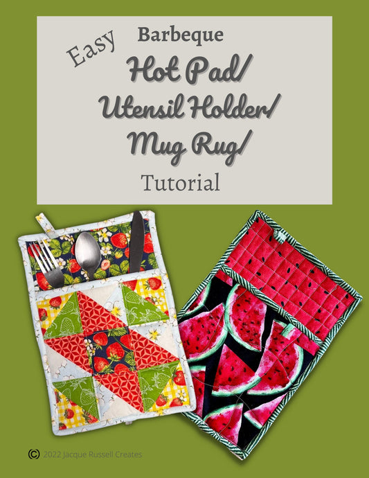 Barbeque Utensil Holder~ Mug Rug ~ Hot pad Quilted Pattern PDF