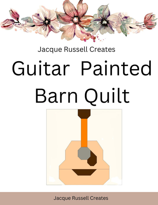 Guitar Barn Quilt Digital Pattern