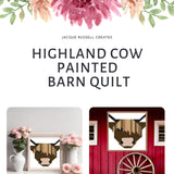 Highland Cow painted Barn Quilt Digital SVG PDF Pattern Bundle