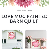 Love Mug Quilt Digital SVG PDF Pattern Bundle, Wood quilt to paint for outdoors, Barn quilt, wood painted barn quilt patterns