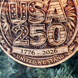 USA 250 Wooden Ornament – 1776–2026 Patriotic Engraved Ornament – Handmade Pine Decor