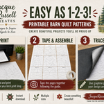 Promotional graphic for printable barn quilt patterns by Jacque Russell Creates, showing three illustrated steps: print, tape & assemble, and trace & create, with a small photo of a hand tracing a quilt design. The design includes a rustic barn illustration, pine trees, and decorative text on a cream and brown background.