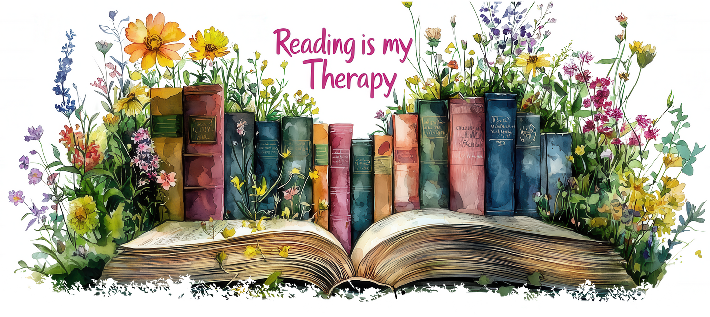 Reading is My Therapy Book 40oz Tumbler Wrap, Reading Lover Tumbler Wrap, Tumbler 40oz Sublimation Design, Bookish Digital Design